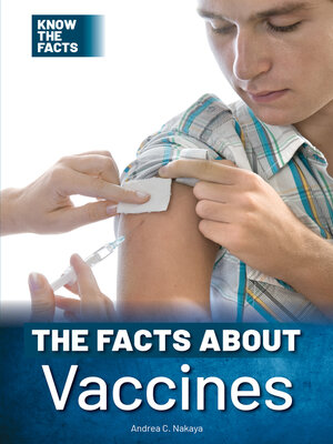 cover image of The Facts About Vaccines